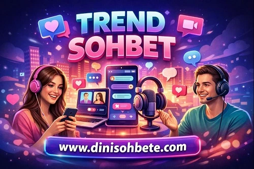 Trend Sohbet