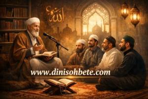 Dini Hocaların Sohbetleri