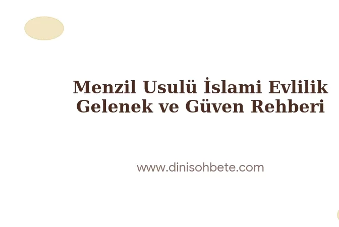 Menzil İslami Evlilik Sitesi