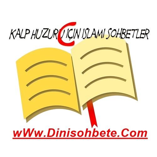 Kalp Huzuru İçin İslami Sohbetler