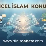 Güncel İslami Konular 4 Güncel Islami Konular