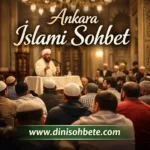 Ankara Islami Sohbet