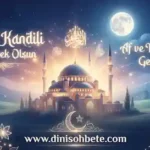 Berat Kandili Faziletleri Berat Kandili