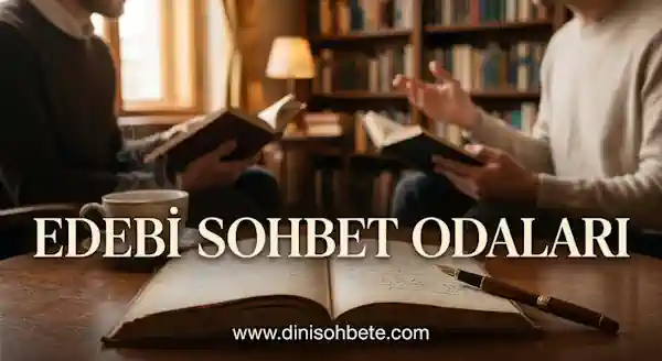 Edebi Sohbet Odaları